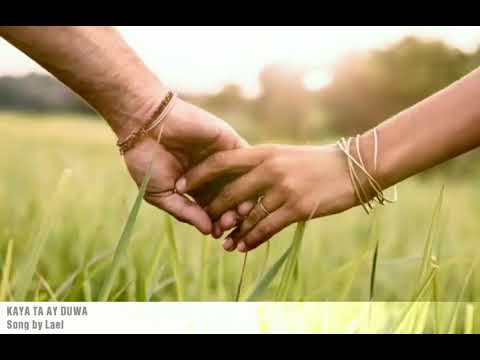 KAYA TA AY DUWA Lyrics.