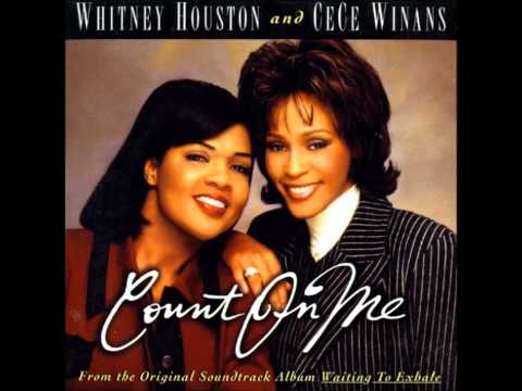 Whitney Houston & CeCe Winans Count On Me