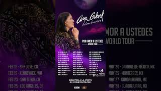 Para los que me preguntan por las fechas, Ciudades y Países aquí están #AnaGabriel #poramoraustedes