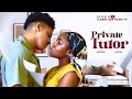 PRIVATE TUTOR - ERONINI OSINACH, ANGEL UNIGWE 2024 LATEST NIGERIAN MOVIES