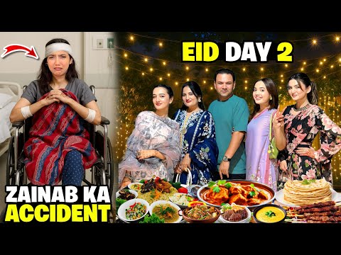 Zainab Ka Bhot Bura Accident Hogia😰😭|Eid Ki First Dawat😍|Nazar Lag Gaye💔|Eid Day 2🥰|Sistrology