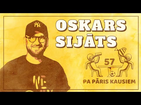 Pa Pāris Kausiem #57 Oskars Sijāts