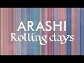 嵐／Rolling days（アルバム「Japonism」収録曲／櫻井翔ソロ曲） 