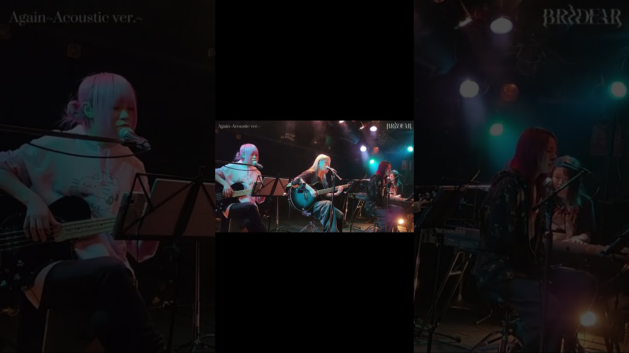 Again ～Acoustic ver.～ #BRIDEAR #shorts