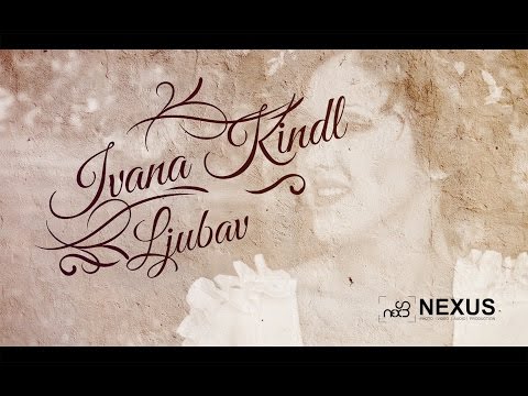 Ivana Kindl - Ljubav (Official Lyrics Video)