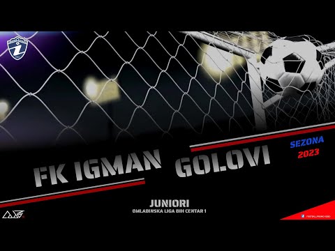 ⚽ FK IGMAN JUNIORI | SVI SNIMLJENI GOLOVI | SEZONA 2023 ⚽