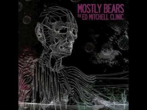 Mostly Bears - Leda Atomica