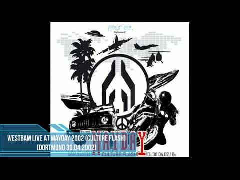 Westbam Live At Mayday 2002 (Culture Flash) [Dortmund 30.04.2002]