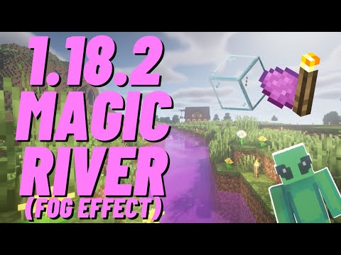 Minecraft | Magic River Tutorial | Fog Effect | 1.18.2