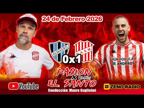 Pasión por el Santo en VIVO - 24 de Febrero 2026