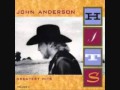 It's All Over Now by John Anderson