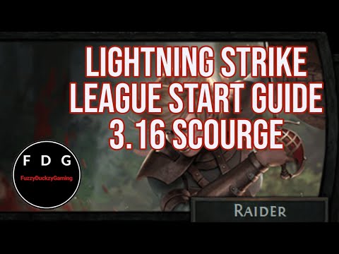 League Start Guide - Lightning Strike Raider [POE 3.16] Scourge League