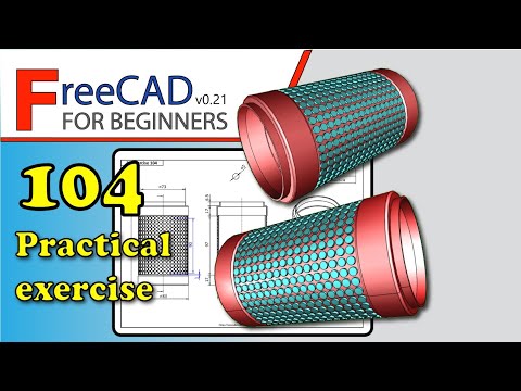 FreeCAD 0.20-0.21 Beginners tutorial: practical exercise 104