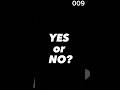 Yes No Yesornoquestions Yesoryeschallenge Yesoryes Fim Films Movie Movies