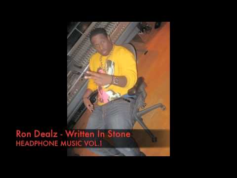 Ron Dealz - Written In Stone