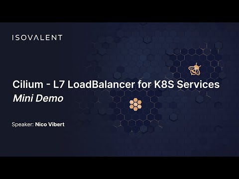 Cilium L7 Load-Balancing with K8S Services - Mini Demo
