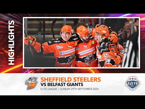 Sheffield Steelers v Belfast Giants - 29th September 2024