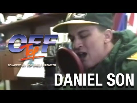 Daniel Son - "Off Top" Freestyle (Top Shelf Premium)