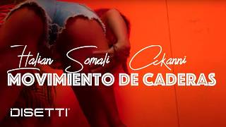 Italian Somali X Akanni X Monster - Movimiento De Caderas (Video Oficial)
