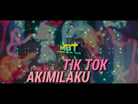 Download Lagu Tik Tok Viral 2k18 Akimilaku Mantap Jiwa Mp3 Gratis