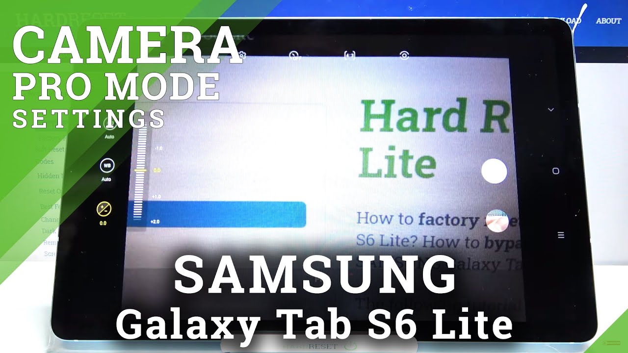 How to Use Camera Pro Mode in Samsung Galaxy Tab S6 Lite – Take Professional Pictures