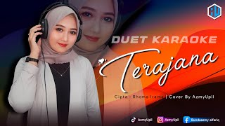 Download lagu TERAJANA - ( Rhoma Irama ) || KARAOKE DUET || AzmyUpil mp3 Download lagu TERAJANA - ( Rhoma Irama ) || KARAOKE DUET || AzmyUpil mp3