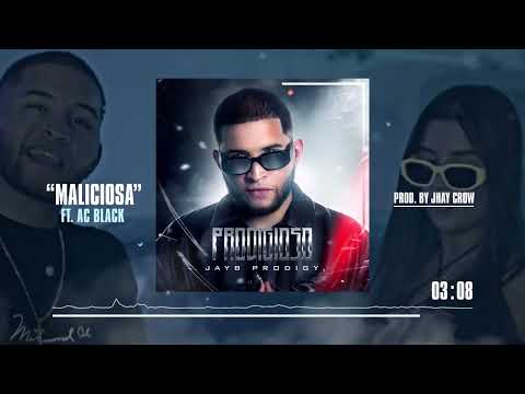 JayB Prodigy & Ac Black - Maliciosa (Visualizer)