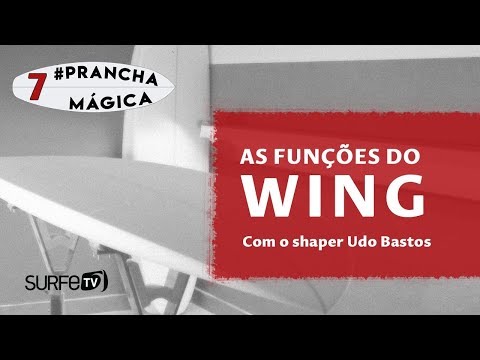 Prancha Mágica #7 - As funções do WING