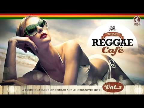 Vintage Reggae Café Vol. 2 (FULL ALBUM)