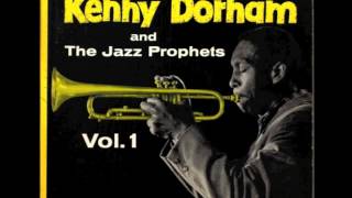 Kenny Dorham & The Jazz Prophets -  Don't Explain