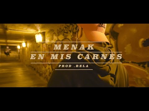 MENAK - EN MIS CARNES (Prod. RELA)