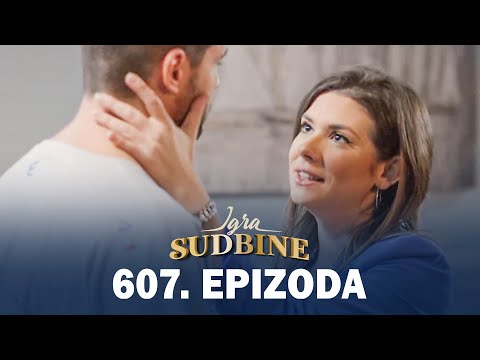 Igra sudbine | Sezona 05 | Epizoda 607 (domaća serija)