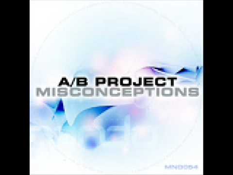 AB Project - Misconceptions (Original Mix)