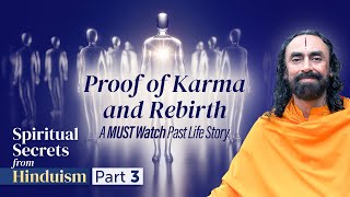 The Proof of Law of Karma and Rebirth - A MUST Watch Past-Life Story | Swami Mukundananda