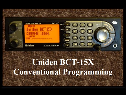 Uniden BCT15X Conventional Programming