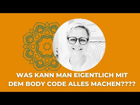 Was kann man eigentlich mit dem Body Code alles machen????