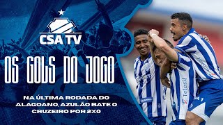 Os gols da vitória azulina: CSA 2x0 Cruzeiro Arapiraca - CSA TV