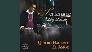 Quiero Hacerte El Amor Lyrics English Translation