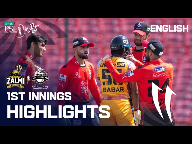 1st Innings Highlights | Peshawar Zalmi vs Lahore Qalandars | English | M 19 | HBL PSL 11 | MZB1K