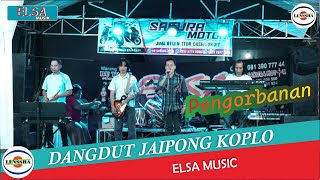 Download lagu PENGORBANAN - ELSA MUSIC - DANGDUT PANGGUNG JAIPONG KOPLO - SEKURO JEPARA@lensshaofficial mp3 Download lagu PENGORBANAN - ELSA MUSIC - DANGDUT PANGGUNG JAIPONG KOPLO - SEKURO JEPARA@lensshaofficial mp3