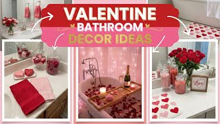 142+ Valentine Bathroom Decor Ideas 2026 | Romantic Bathroom & Valentine's Sets