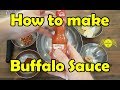 The Best 19 How To Make Buffalo Sauce