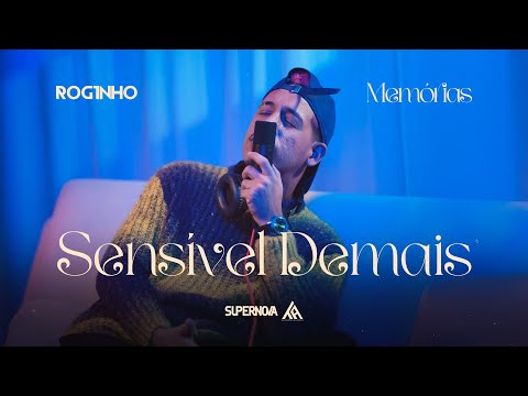 ROGINHO MEMÓRIAS - SENSÍVEL DEMAIS  (cover versão brega)