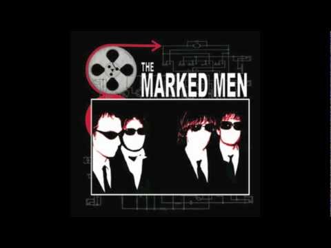 the marked men - destroy them