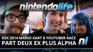 EGX 2014 Mario Kart 8 YouTuber Challenge Part Deux EX Plus Alpha