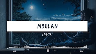Download lagu Mbulan Lirik Lagu Alas mp3