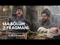 Kurulus Osman 144 Bölüm 2 Fragmani Urdu Subtitle Trailer 2 Episode 144 Islamic Series