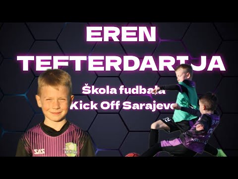 Eren Tefterdarija 2015 ⚽ ŠF Kick Off Sarajevo ⚽ Goals & Skills