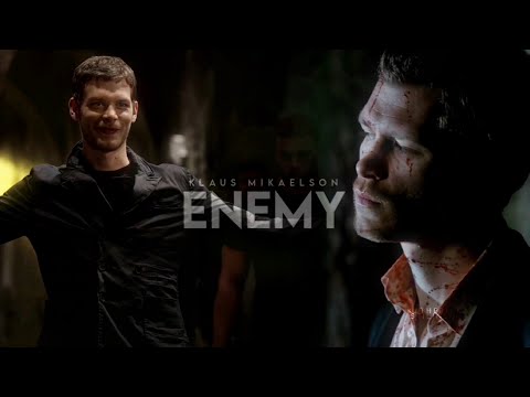 Klaus Mikaelson | Enemy