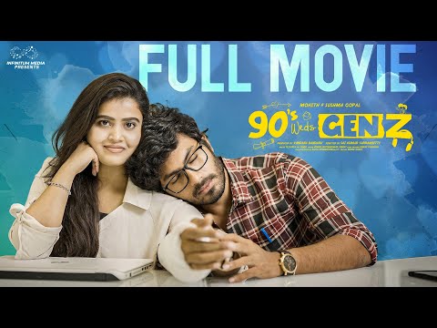 90's Weds Genz Full Movie || Telugu Full Movies || Sushma Gopal || Mohit Pedada || Infinitum Media